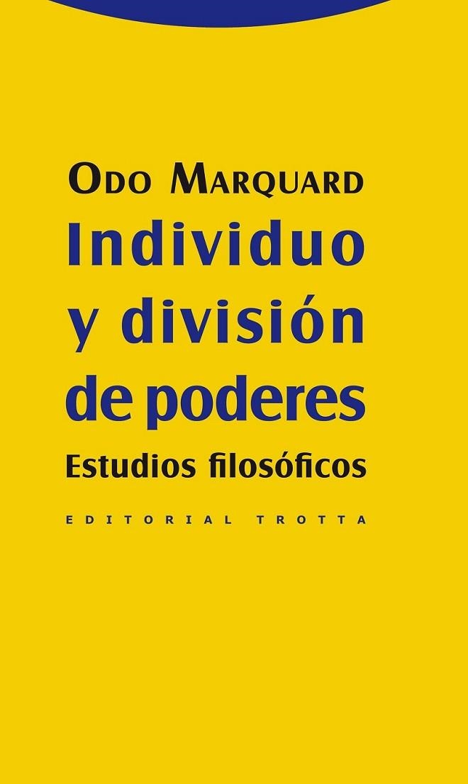 INDIVIDUO Y DIVISIÓN DE PODERES | 9788498793697 | MARQUARD, ODO