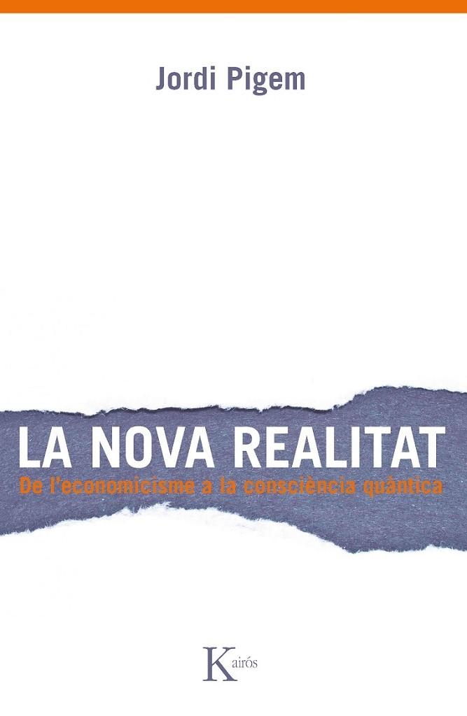 LA NOVA REALITAT | 9788499882307 | PIGEM