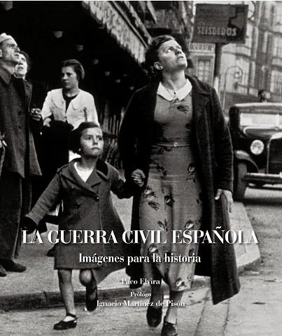 LA GUERRA CIVIL ESPAÑOLA | 9788497857802 | ELVIRA