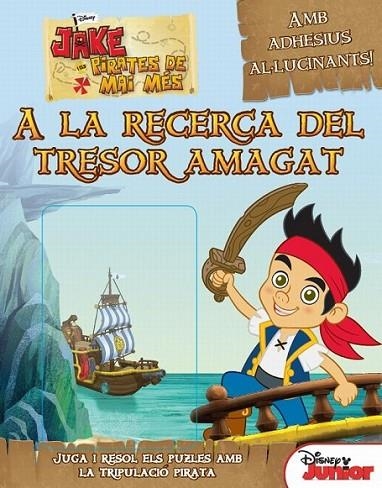 JAKE I ELS PIRATES DE MAI MÉS. A LA RECERCA DEL TRESOR AMAGA | 9788415697862 | AUTORS, DIVERSOS