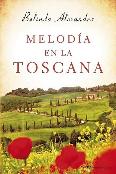 MELODÍA EN LA TOSCANA | 9788427040137 | ALEXANDRA