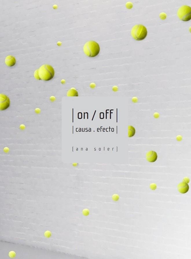 ON / OFF, CAUSA - EFECTO | 9788415097877 | SOLER, ANA