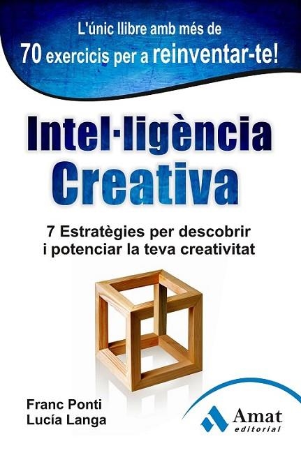 INTEL.LIGÈNCIA CREATIVA | 9788497355001 | PONTI ROCA, FRANC