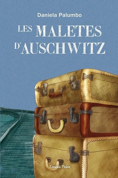 LES MALETES D'AUSCHWITZ | 9788499327686 | PALUMBO