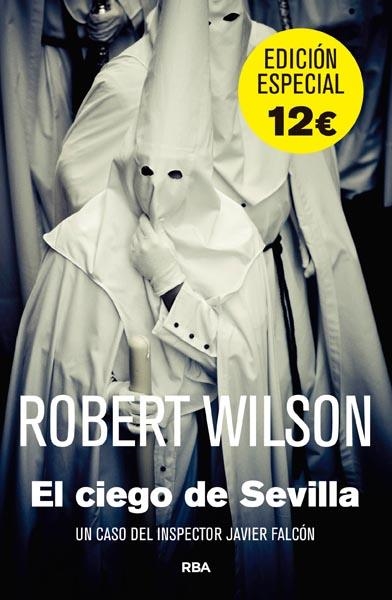 EL CIEGO DE SEVILLA | 9788490069875 | WILSON , ROBERT