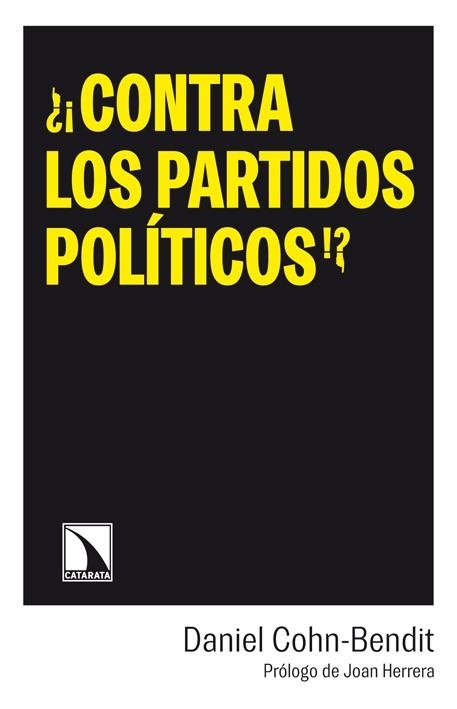 CONTRA LOS PARTIDOS POLITICOS | 9788483198285 | COHN