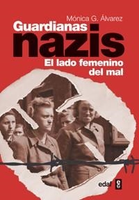 GUARDIANAS NAZIS | 9788441432406 | ALVAREZ