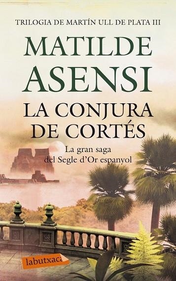 LA CONJURA DE CORTÉS | 9788499306780 | asensi