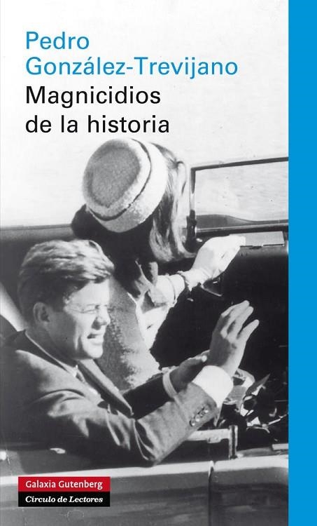 MAGNICIDIOS DE LA HISTORIA | 9788415472339 | GONZALEZ