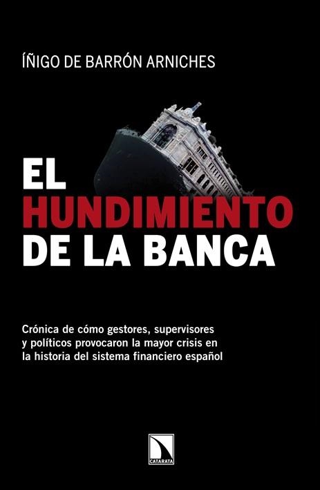 EL HUNDIMIENTO DE LA BANCA | 9788483197691 | DE BARRON