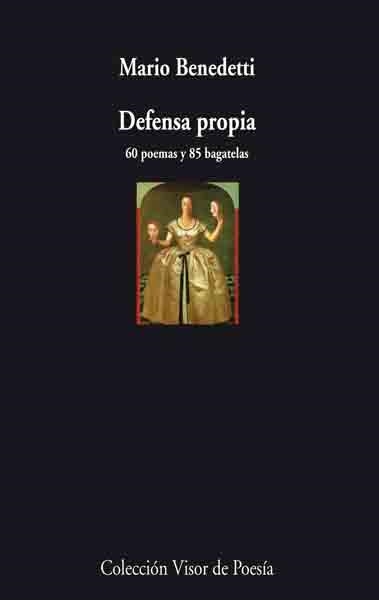 DEFENSA PROPIA | 9788475225784 | MARIO BENEDETTI