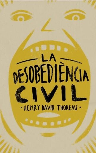 LA DESOBEDIENCIA CIVIL | 9788415549574 | THOREAU