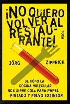 NO QUIERO VOLVER AL RESTAURANTE! | 9788496797192 | ZIPPRICK