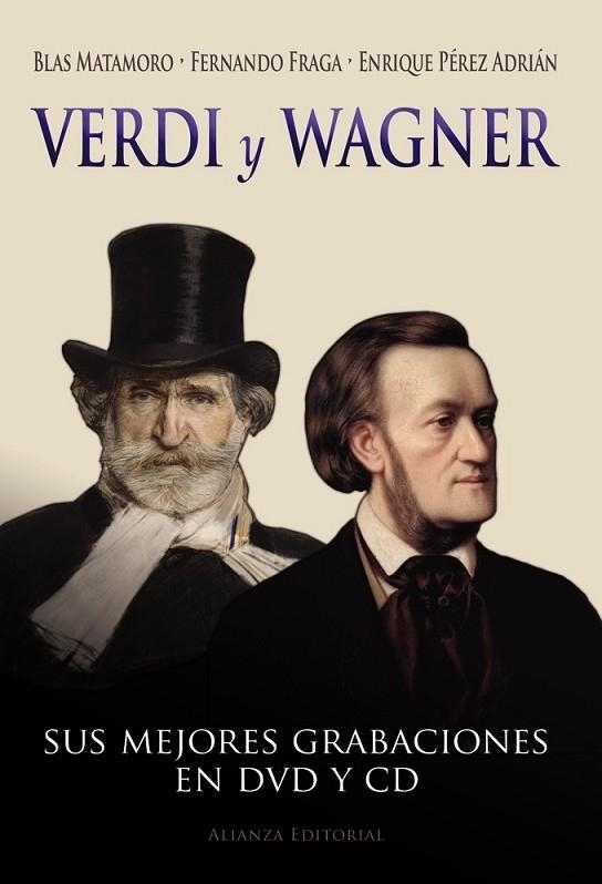 VERDI Y WAGNER | 9788420675893 | MATAMORO, BLAS