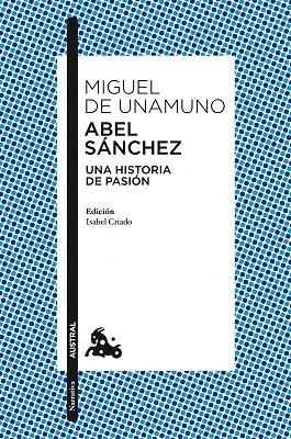 ABEL SANCHEZ | 9788467037210 | UNAMUNO, MIGUEL DE