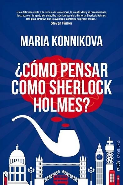 CÓMO PENSAR COMO SHERLOCK HOLMES | 9788449329012 | KONNIKOVA