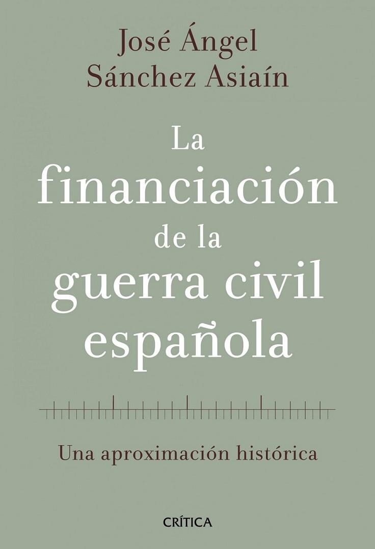 LA FINANCIACION DE LA GUERRA | 9788498920468 | SANCHEZ