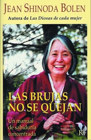 BRUJAS NO SE QUEJAN -EN | 9788472455795 | SHINODA BOLEN, JEAN