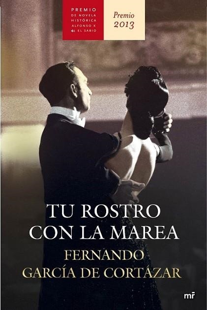 TU ROSTRO CON LA MAREA (PREMIO NOVELA HCA 2013) | 9788427040458 | GARCÍA