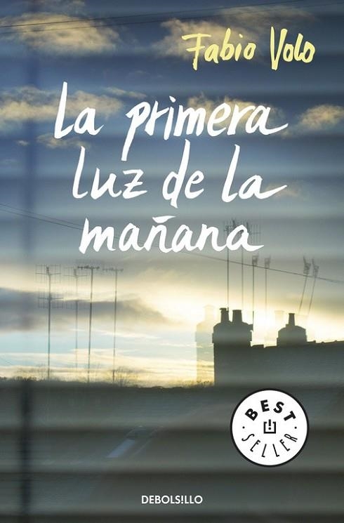 PRIMERA LUZ DE LA MAÑANA, LA | 9788490323922 | VOLO