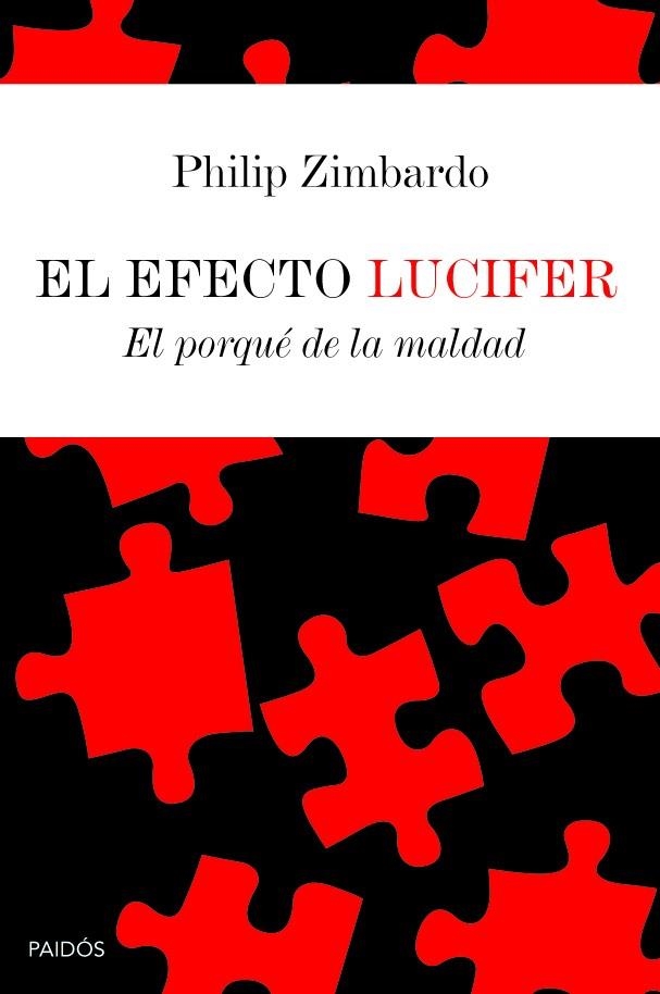 EL EFECTO LUCIFER | 9788449306631 | ZIMBARDO