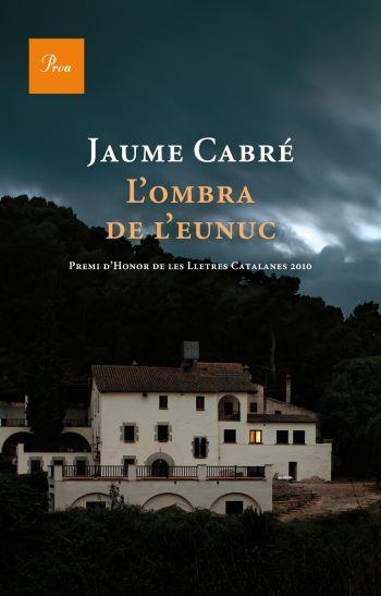 L'OMBRA DE L'EUNUC | 9788475881843 | CABRE