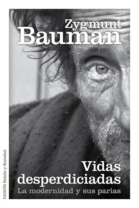 VIDAS DESPERDICIADAS | 9788449329289 | BAUMAN