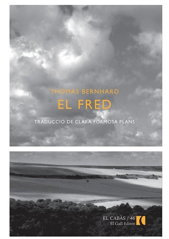 EL FRED | 9788492574872 | BERNHARD