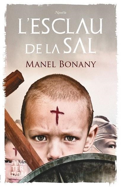 L'ESCLAU DE LA SAL | 9788415645214 | BONANY I AYUSO, MANEL