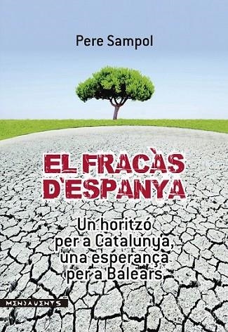 EL FRACÀS D'ESPANYA | 9788415432494 | SAMPOL MAS, PERE