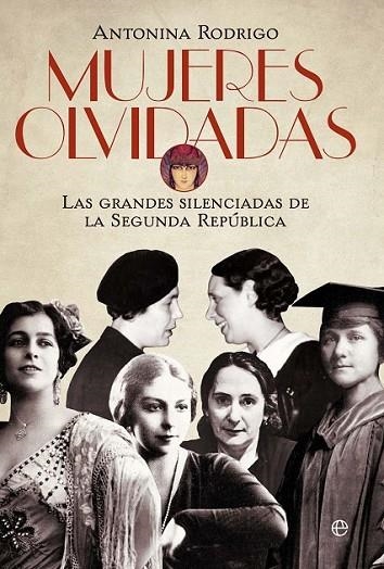 MUJERES OLVIDADAS | 9788499708232 | RODRIGO, ANTONINA