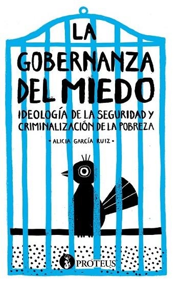 LA GOBERNANZA DEL MIEDO | 9788415549512 | GARCÍA RUIZ, ALICIA