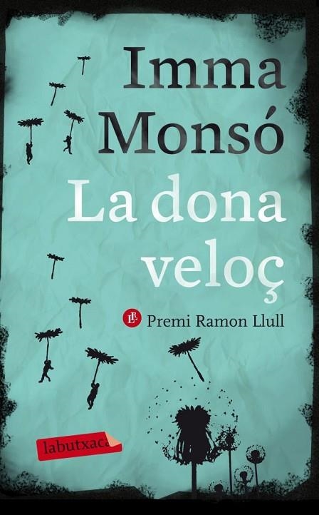 LA DONA VELOÇ | 9788499306421 | MONSO, IMMA