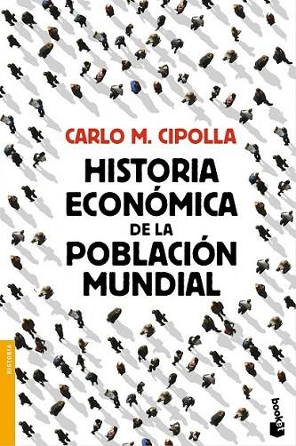 HISTORIA ECONOMICA DE LA POBLACION MUNDIAL | 9788408119326 | CIPOLLA