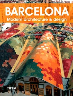 Barcelona. Modern architecture & design | 9788415829270 | VARIS