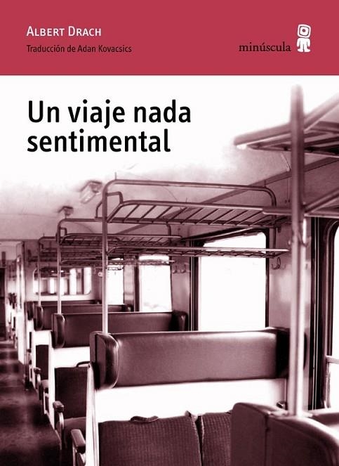 VIAJE NADA SENTIMENTAL, UN | 9788495587961 | DRACH