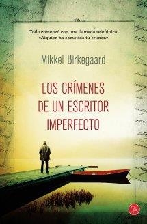 LOS CRIMENES DE UN ESCRITOR IMPERFECTO | 9788466327510 | BIRKEGAARD