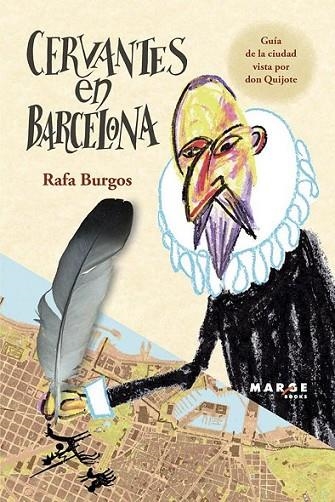 CERVANTES EN BARCELONA | 9788415340751 | BURGOS