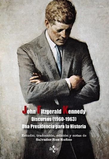 DISCURSOS DE JOHN FITZGERALD KENNEDY (1960-1963) | 9788430959129 | KENNEDY