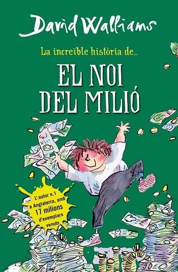 L'INCREIBLE HISTORIA DE EL NOI DEL MILIO | 9788490431061 | WALLIAMS, DAVID