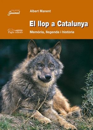 EL LLOP A CATALUNYA | 9788497792240 | MANENT