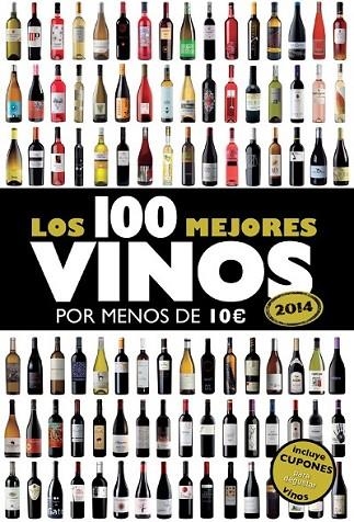 LOS 100 MEJORES VINOS POR MENOS DE 10  2014 | 9788408119814 | DIVERSOS