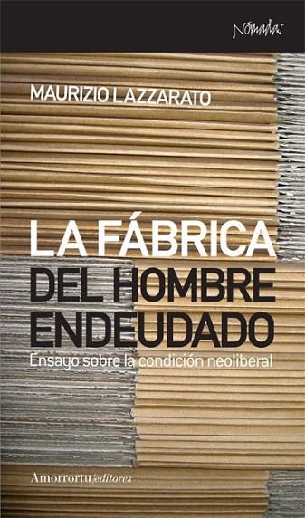 LA FÁBRICA DEL HOMBRE ENDEUDADO | 9788461090464 | LAZZARATO, MAURIZIO