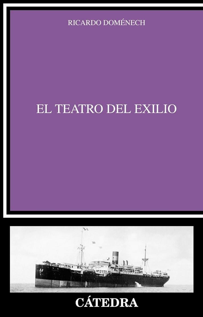 EL TEATRO DEL EXILIO | 9788437631486 | DOMÉNECH, RICARDO