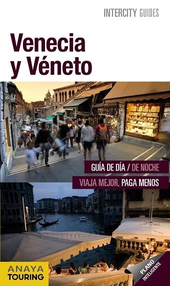 VENECIA Y VENETO | 9788499354101 | PEGO DEL RíO, BEGOñA/GARCíA YELO, MARíA