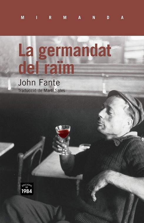 LA GERMANDAT DEL RAÏM | 9788415835127 | FANTE, JOHN