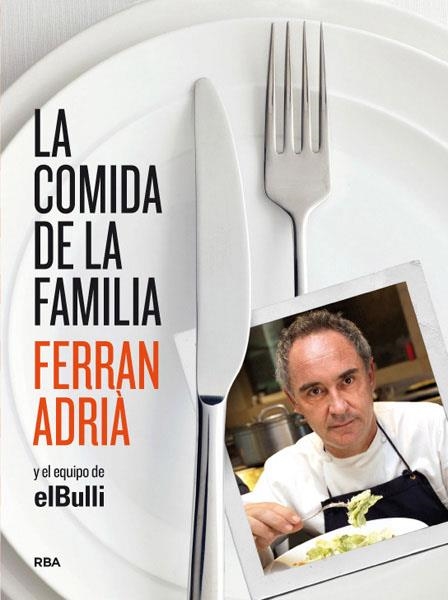 LA COMIDA DE LA FAMILIA | 9788492981823 | ADRIA