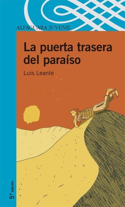 LA PUERTA TRASERA DEL PARAISO | 9788420471235 | LEANTE