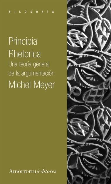 PRINCIPIA RHETORICA | 9789505183531 | MEYER, MICHEL