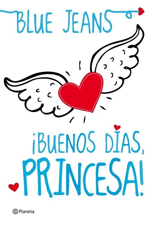 BUENOS DIAS, PRINCESA | 9788408004097 | BLUE JEANS